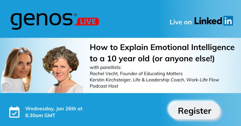How to explain ‘Emotional Intelligence’ to a 10 year old (or anyone else)