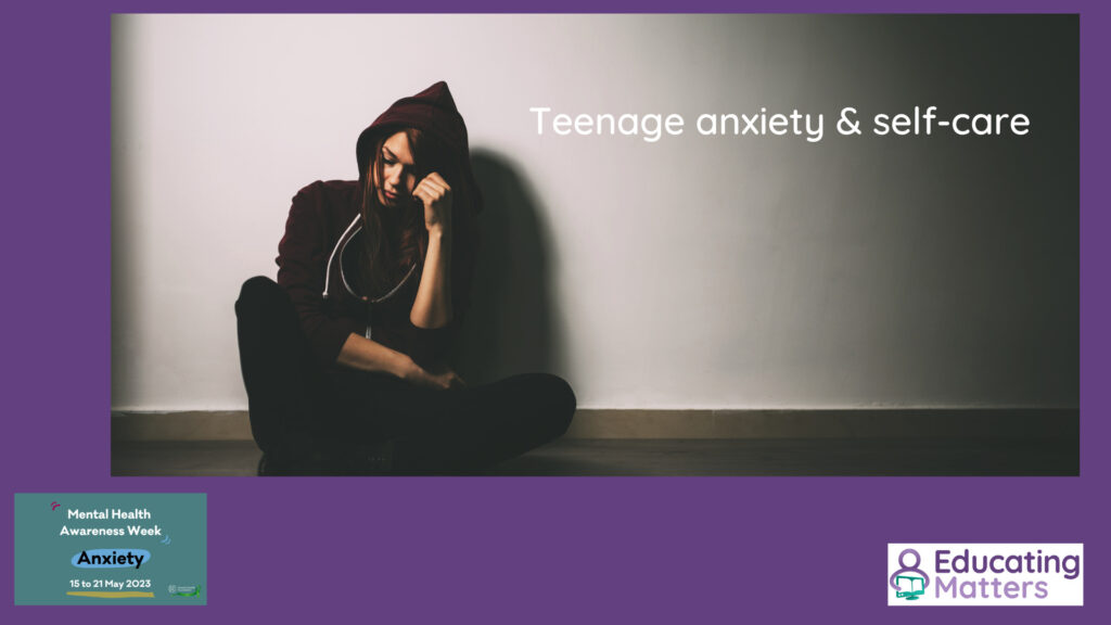 teenage anxiety and self-care